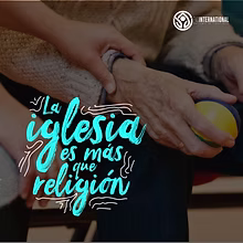 La iglesia es más que religión